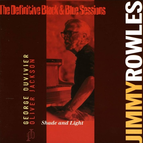 Jimmy Rowles - Shade and Light