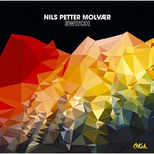 Nils Petter Molvaer - Switch - Blu-spec CD2