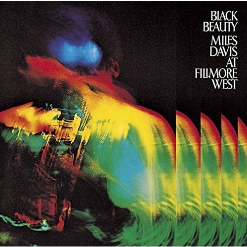 Miles Davis - Black Beauty: Miles Davis at Fillmore West