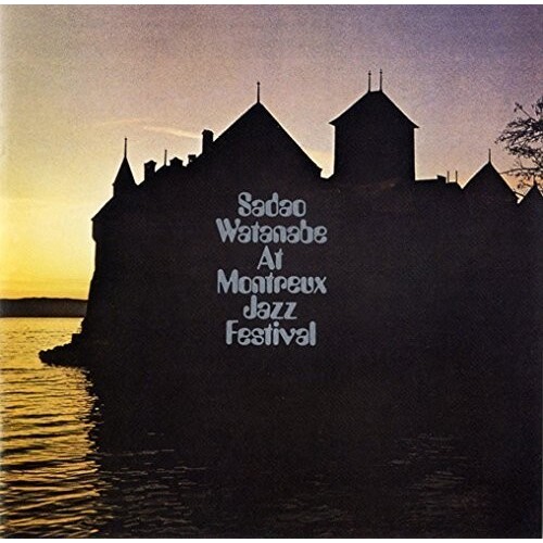 Sadao Watanabe - At Montreux Jazz Festival