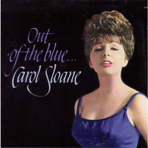 Carol Sloane - Out of the Blue