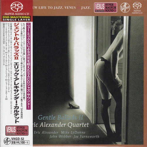 Eric Alexander Quartet - Gentle Ballads II - SACD