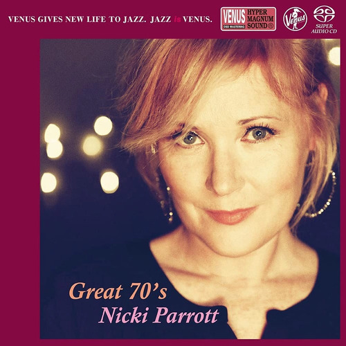Nicki Parrott - Great 70's - Single-Layer Stereo SACD