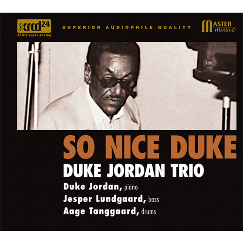 The Duke Jordan Trio - So Nice Duke - XRCD24