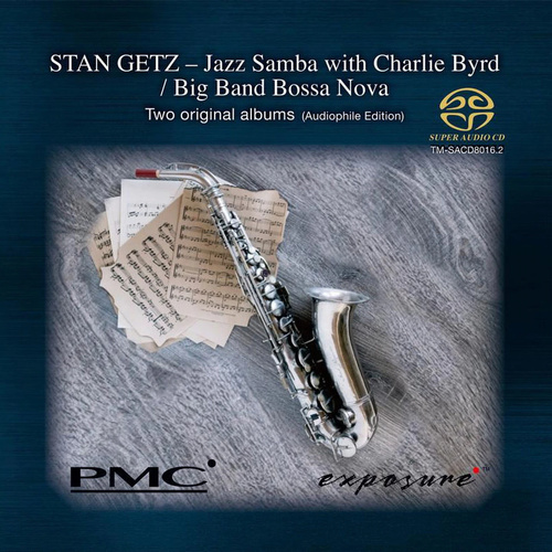 Stan Getz - Jazz Samba With Charlie Byrd & Big Band Bossa Nova - Hybrid Stereo SACD