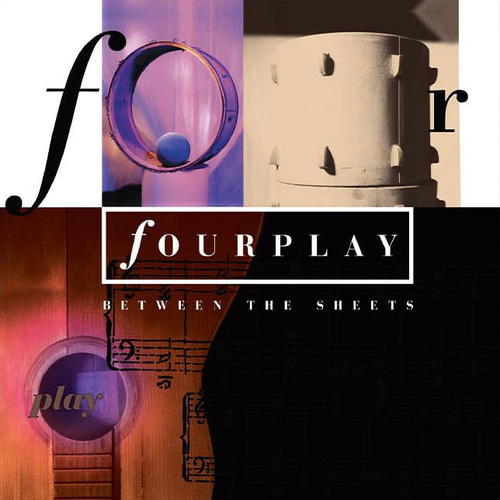 Fourplay - Between the Sheets - 2 x 180g Vinyl LPs