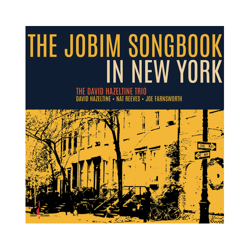 David Hazeltine Trio - The Jobim Songbook in New York / hybrid SACD