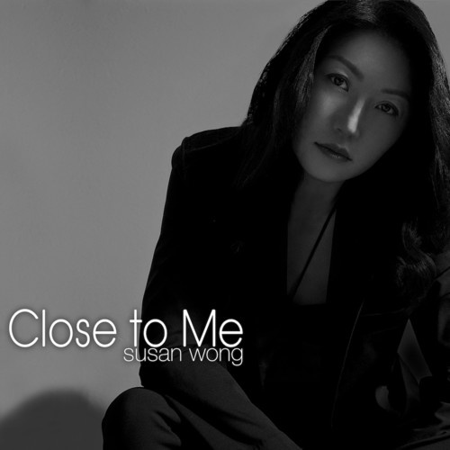 Susan Wong - Close To Me - Hybrid SACD