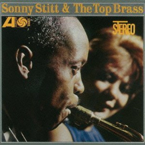 Sonny Stitt - Sonny Stitt & the Top Brass