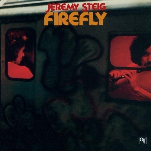 Jeremy Steig - Firefly