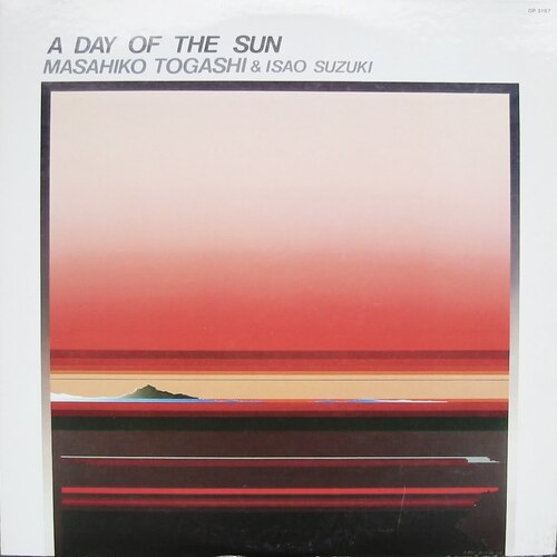 Masahiko Togashi & Isao Suzuki - A Day of the Sun