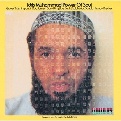 Idris Muhammad - Power Of Soul