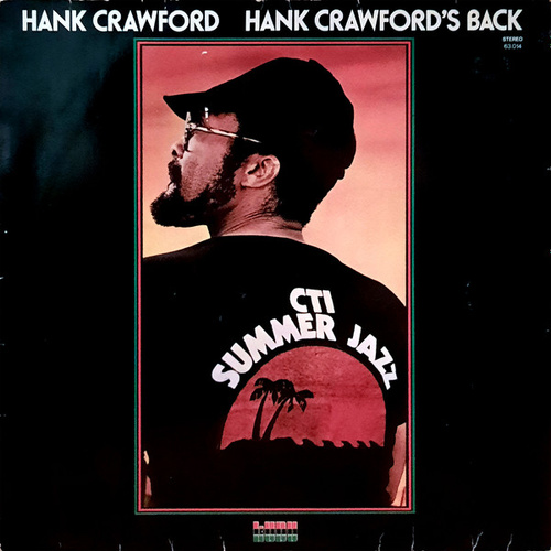 Hank Crawford - Hank Crawford's Back