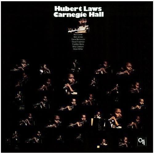 Hubert Laws - Carnegie Hall