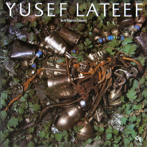 Yusef Lateef - In A Temple Garden