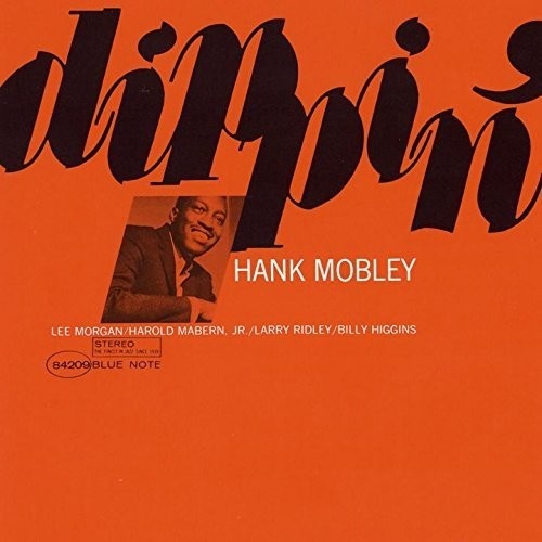 Hank Mobley - Dippin'