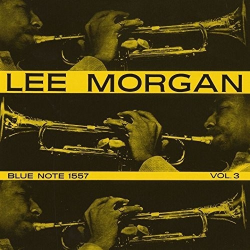 Lee Morgan - Lee Morgan Vol. 3 / SHM-CD