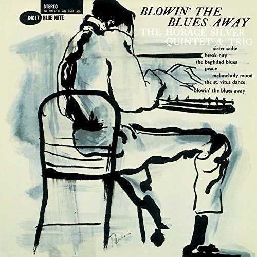 Horace Silver  -       Blowin' The Blues Away