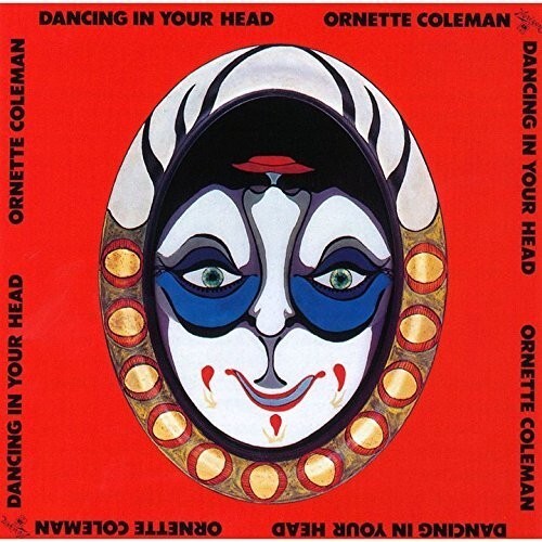 Ornette Coleman - Dancing In Your Head - SHM CD