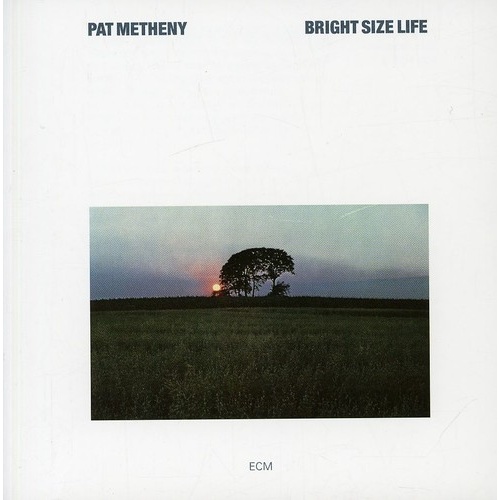 Pat Metheny - Bright Size Life - Hybrid SACD