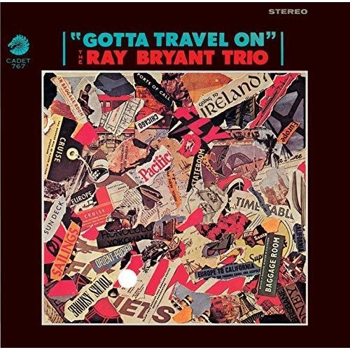 Ray Bryant Trio - Gotta Travel On