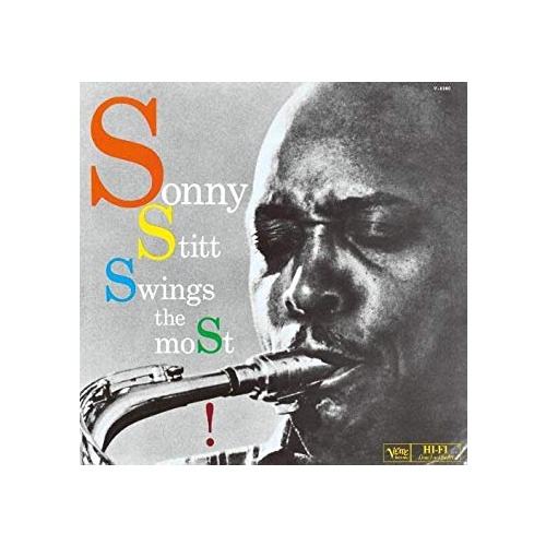 Sonny Stitt - Swings the Most