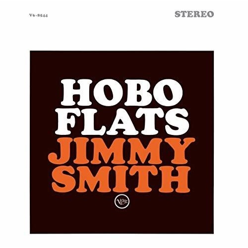 Jimmy Smith - Hobo Flats
