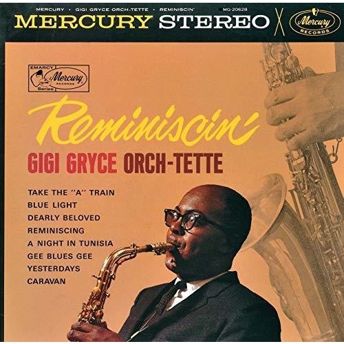 Gigi Gryce Orch-tette - Reminiscin'