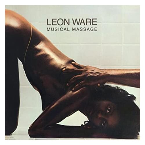 Leon Ware - Musical Massage / expanded edition