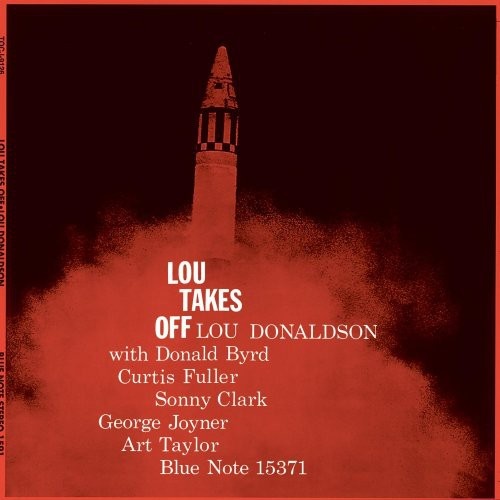 Lou Donaldson - Lou Takes Off