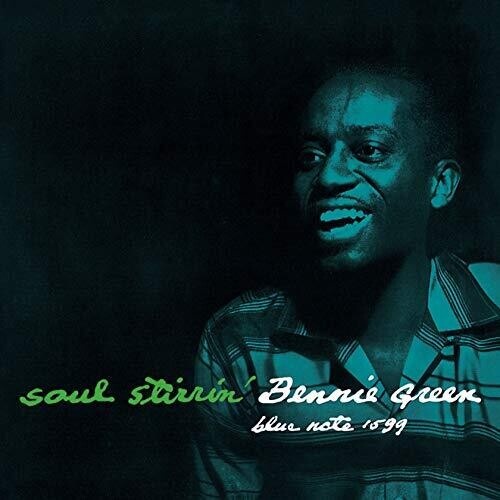 Bennie Green - Soul Stirrin'