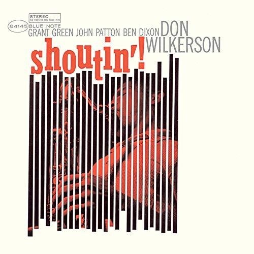 Don Wilkerson - Shoutin'