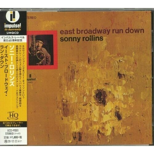 Sonny Rollins - East Broadway Run Down - UHQCD