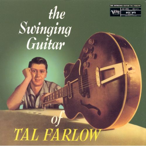 Tal Farlow - The Swinging Guitar of Tal Farlow / UHQ-CD
