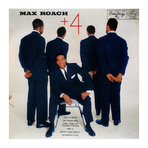 Max Roach - + 4