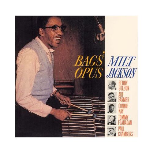 Milt Jackson - Bags' Opus