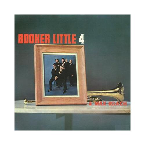Booker Little - Booker Little 4 & Max Roach