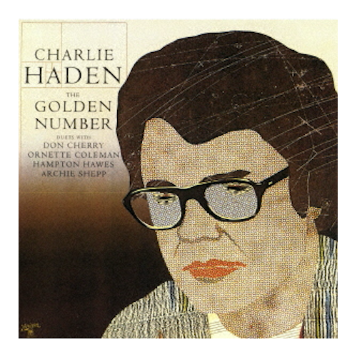 Charlie Haden - The Golden Number / UHQ-CD