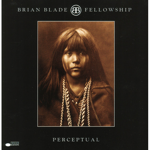 Brian Blade Fellowship - Perceptual / SHM-CD