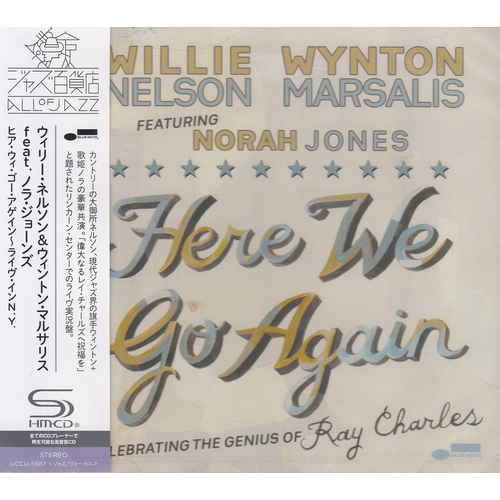 Willie Nelson & Wynton Marsalis featuring Norah Jones - Here We Go Again: Celebrating the Genius of Ray Charles / SHM-CD