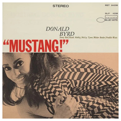 Donald Byrd - "Mustang!" / UHQ-CD