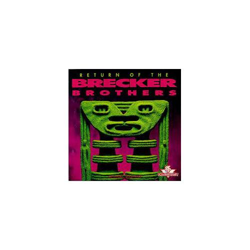 The Brecker Brothers - Return Of The Brecker Brothers