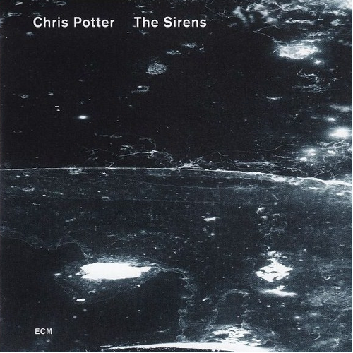 Chris Potter - The Sirens / SHM-CD