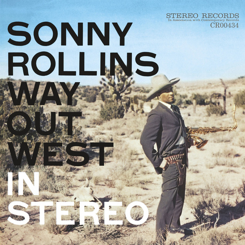 Sonny Rollins - Way Out West - UHQ CD