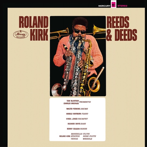 Roland Kirk - Reeds & Deeds - SHM CD