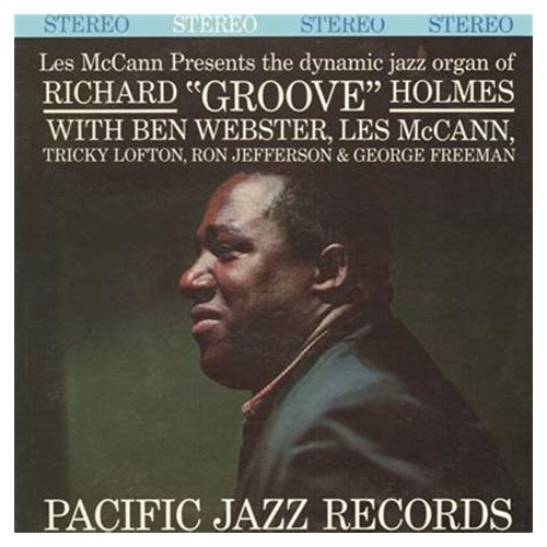 Richard "Groove" Holmes - Groove
