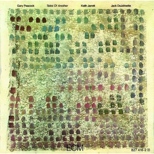 Gary Peacock, Keith Jarrett, Jack DeJohnette - Tales of Another - UHQ CD