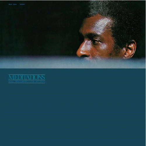 Mal Waldron - MEDITATIONS - Live at DUG