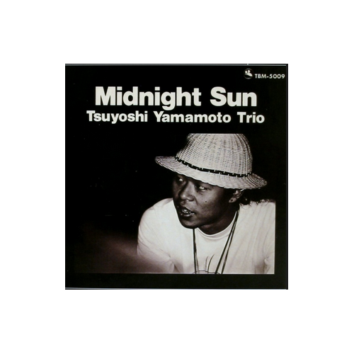 Tsuyoshi Yamamoto Trio - Midnight Sun