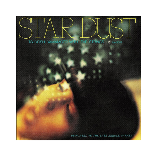 Tsuyoshi Yamamoto Trio - Star Dust